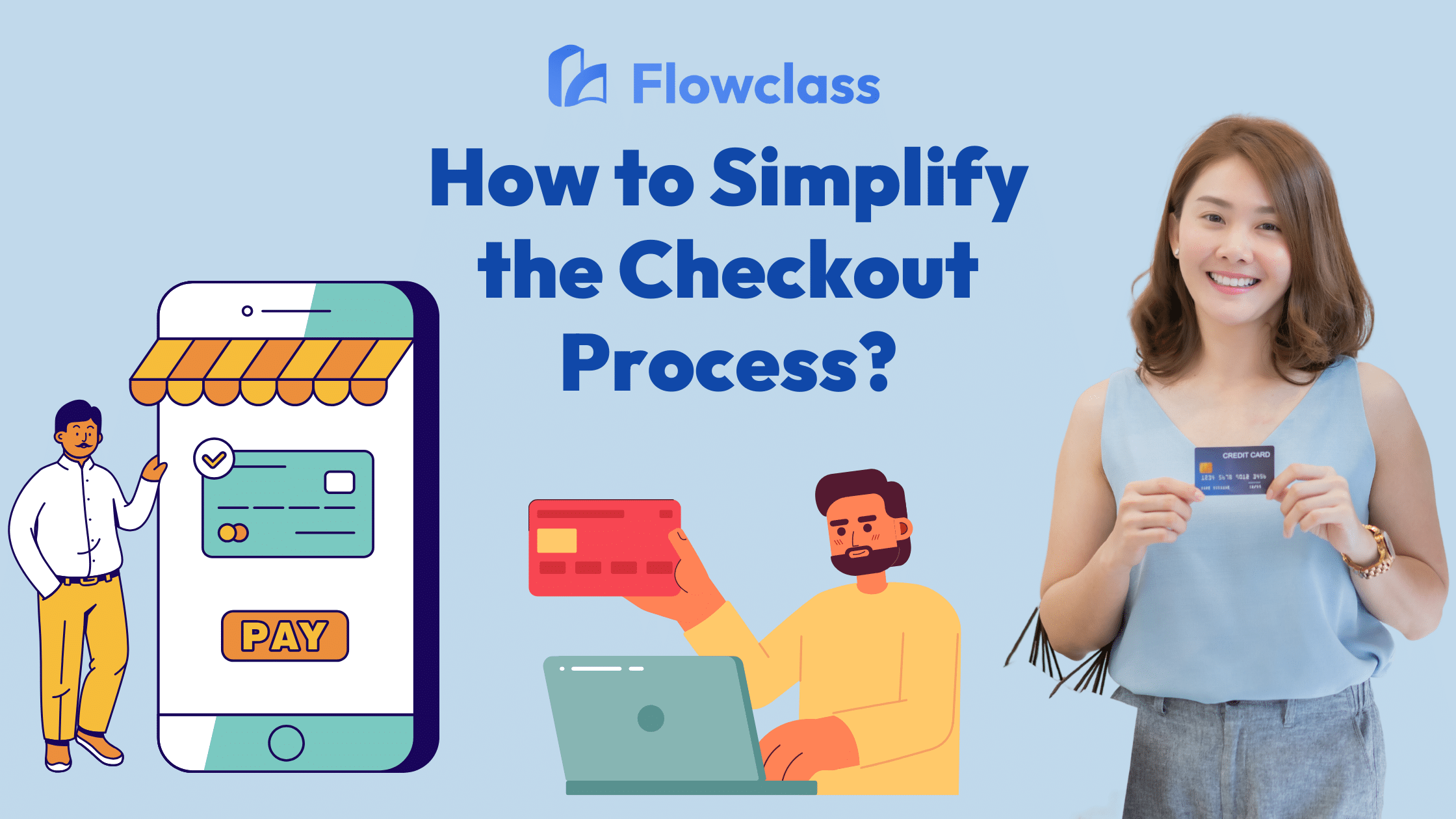 blog thumbnail depicting the topic "how to simplify the checkout process"