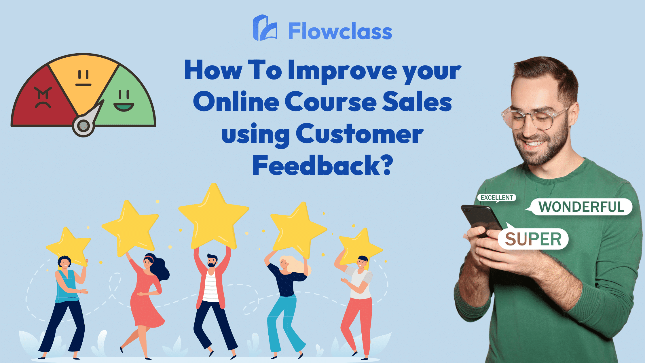 BLOG THUMBNAIL FOR How To Improve your Online Course Sales using Customer Feedback?