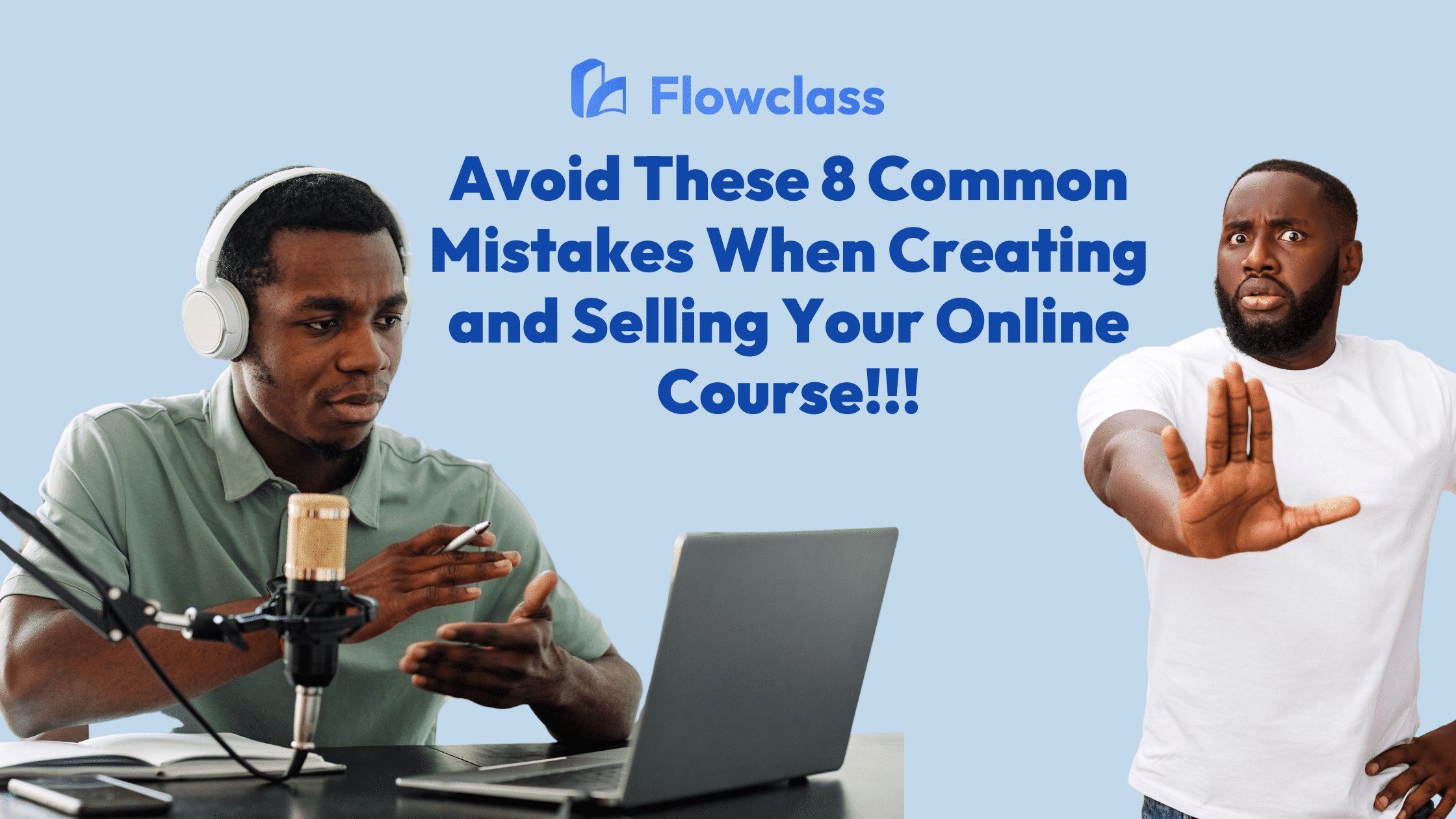 Blog thumbnail for the topic "Avoid These 8 Common Mistakes When Creating and Selling Your Online Course"