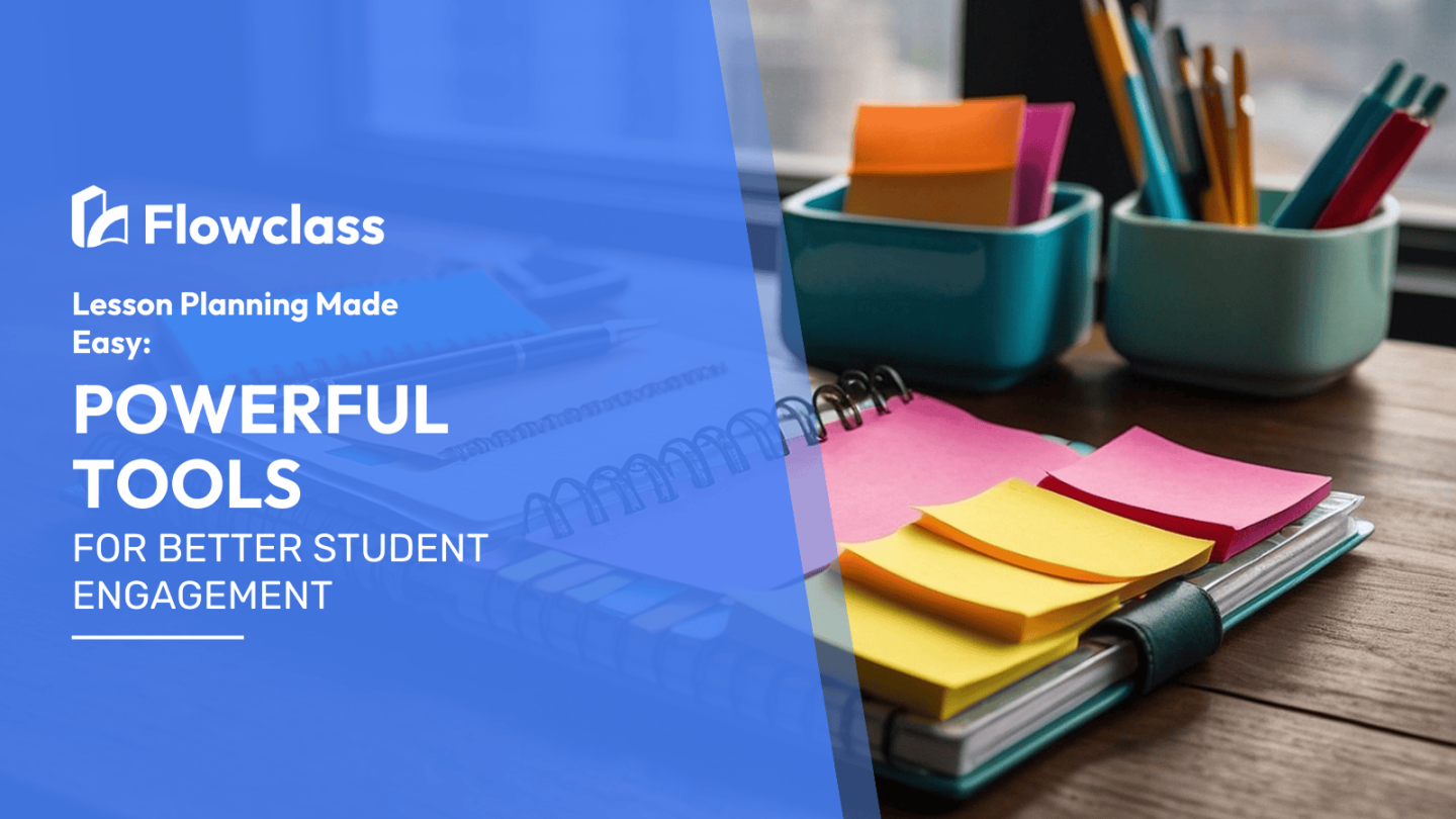 Power tools for lesson planning to better engage students.