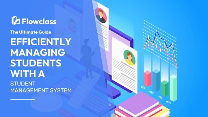 How a Student Management System Can Transform Your School