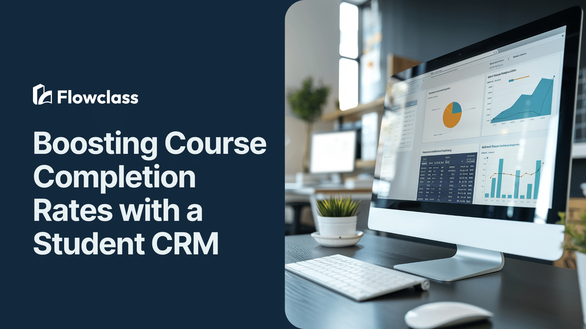 Boosting Course Completion Rates with a Student CRM