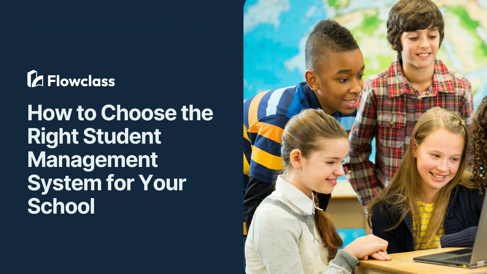 How to Choose the Right Student Management System for Your School