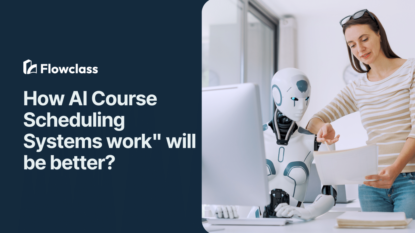How AI Course Scheduling Systems work?