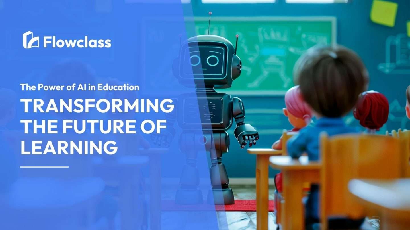 Learn how the power of AI in education is transforming the future of learning.