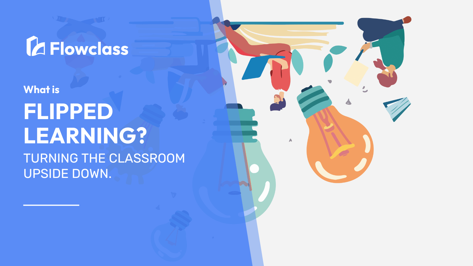 Featured post on what is Flipped Learning.